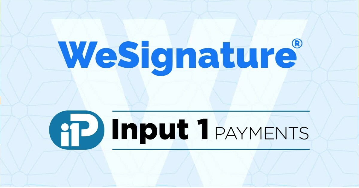 WeSignature Partners with Input 1 Payments to Enable Digital Payments - Vimarsana News