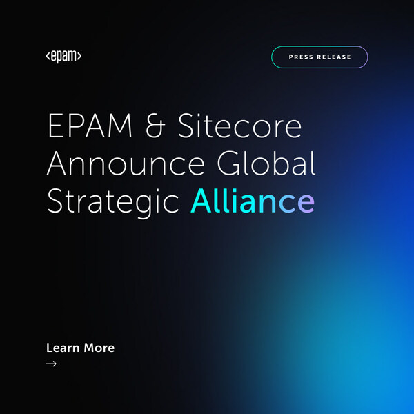 EPAM and Sitecore Announce Enhanced Strategic Alliance to Enable Large