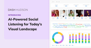 Dash Hudson Unveils AI-Powered Social Listening for Today's Visual Landscape