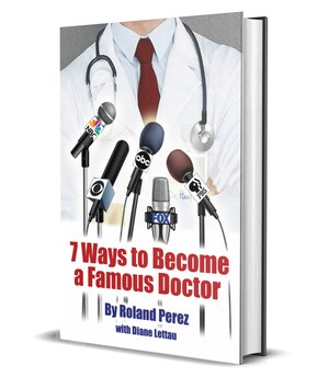 New Book Reveals Secrets for Doctors Looking to Grow Their Practice