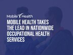 Mobile Health Takes the Lead in Nationwide Occupational Health Services