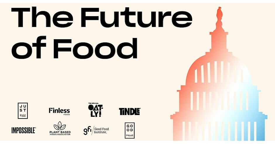 Food Innovators Highlight Policy Priorities at First-Ever Capitol Hill ... - PR Newswire