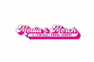 Consumer Product Events Hosts Media &amp; Merch: A (Virtual) Press Junket On April 26, 2023