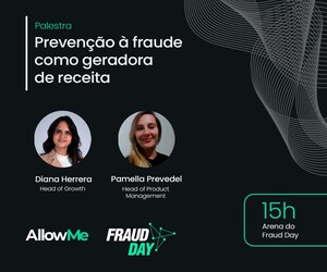 AllowMe patrocina e participa de mais uma edição do Fraud Day, principal evento do País dedicado à prevenção à fraude