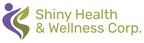 Shiny Health &amp; Wellness Announces CFO Transition