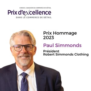 Le détaillant du Canada atlantique Paul Simmonds recevra le Prix Hommage du Conseil canadien du commerce de détail