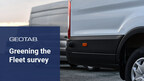 Geotab "Greening the Fleet" survey reveals the key benefits of investing in sustainability