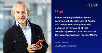 Appian announces the Insight to Action program to accelerate the value of process mining initiatives.