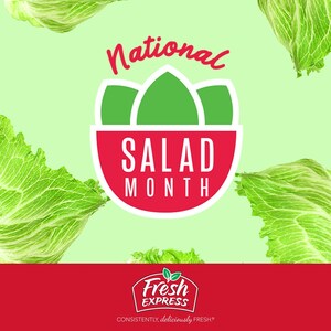 Fresh Express Celebrates Innovation During National Salad Month