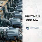 WattBridge Now World's Largest LM6000 Fleet Owner as the 288-MW Brotman Facility Begins Commercial Operations