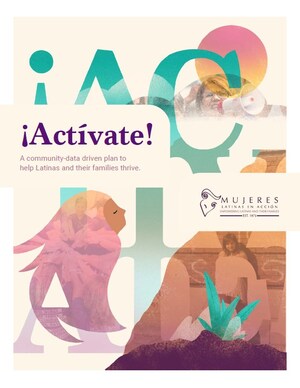Mujeres publishes ¡Actívate! A community-data driven guide to help Latinas and their families thrive