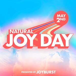 Joyburst Beverage Is Awarded May 2nd As National Natural Joy Day