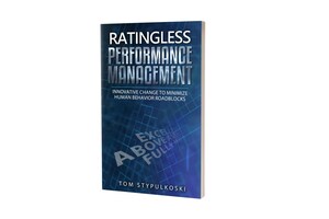 Unique How-To Book on Implementing an Innovative "Ratingless" Performance Management Program Now Available
