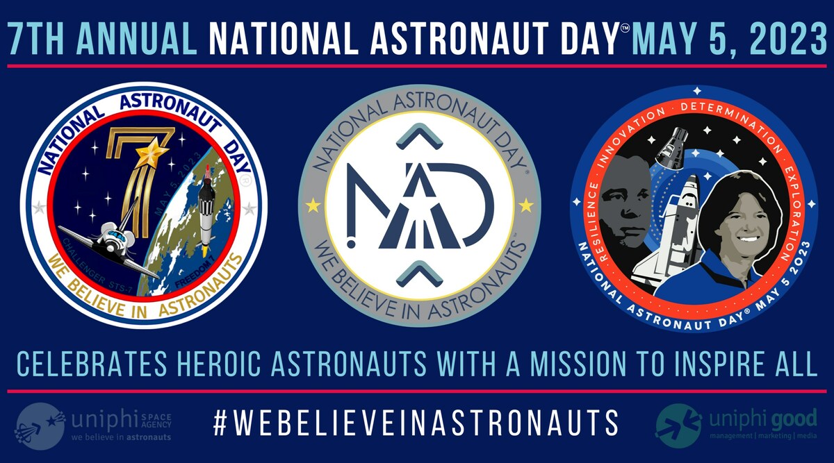 UNIPHI SPACE AGENCY IS PROUD TO ANNOUNCE THE SEVENTH ANNUAL NATIONAL ASTRONAUT DAY™ ON MAY 5th, 2023 - Vimarsana News