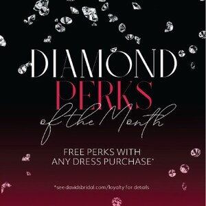 David's Bridal Rolls Out Gift with Purchase Program for Diamond Members Online and In-Stores Nationwide