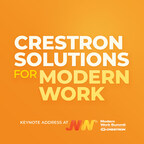 Crestron Announces Livestream Event, Featured Speakers, and Agenda for Modern Work Summit 2023