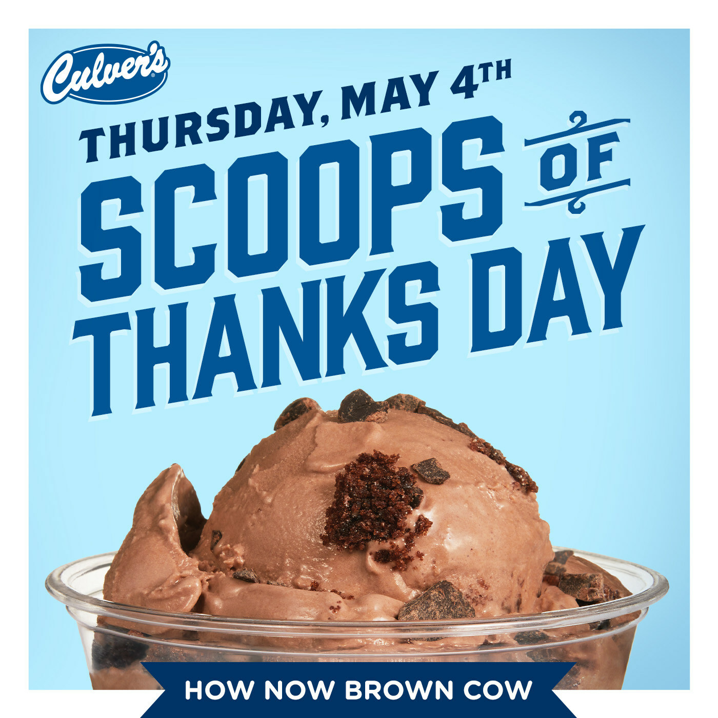 Culver's Scoops of Thanks Day 1 Scoop of Frozen Custard