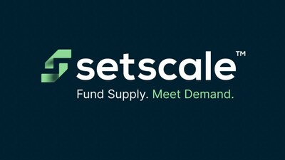 Fund supply and meet demand with Setscale (PRNewsfoto/Setscale)