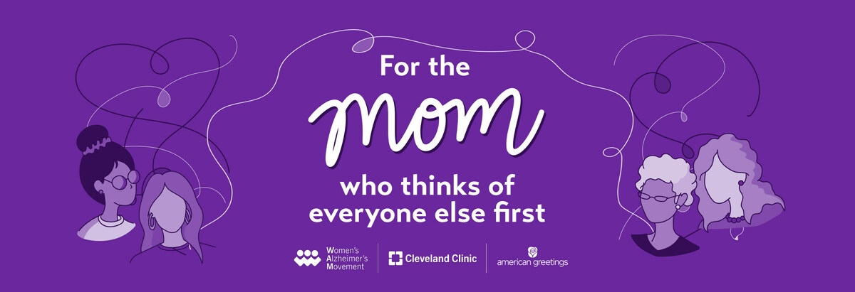 Special Mother's Day Cards will Fund Research To Help Find a Cure for Alzheimer's Disease in Women - Vimarsana News
