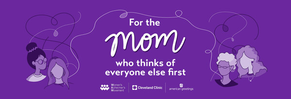 With each $15 donation, donors may send a special Mother’s Day digital greeting card designed by artists at American Greetings.  Visit: www.AmericanGreetings.com/think-moms