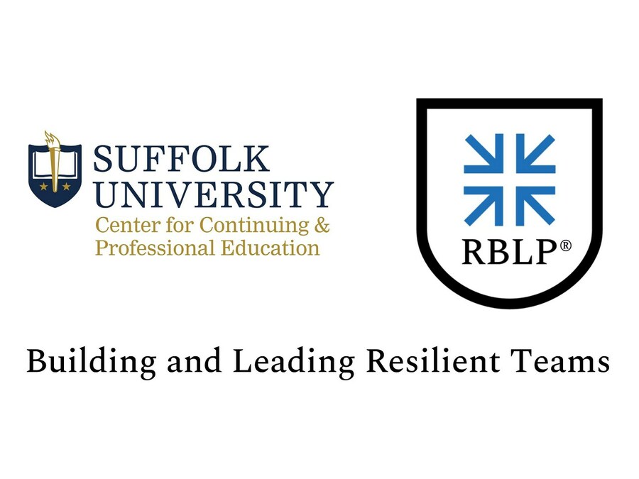 Resilience-Building Leader Program (RBLP®) Announces A New Partnership With Suffolk University Center for Continuing & Professional Education - Vimarsana News