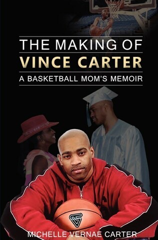 Paris Media Group book release - The Making of Vince Carter: A Basketball Mom’s Memoir (CNW Group/Paris Media Group)