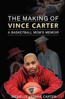 THE MAKING OF VINCE CARTER BOOK RELEASE