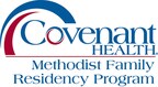 Covenant Health's Methodist Medical Center Announces Family Medicine Residency Program