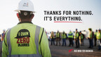 RED WING SHOE COMPANY RECOGNIZES SAFETY PROFESSIONALS FOR KEEPING JOB SITES SAFE BY SAYING 'THANKS FOR NOTHING'