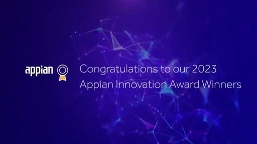 2023 Appian Innovation Awards Highlight Business Impact of Data Fabric for Process Automation