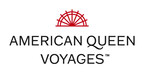 AMERICAN QUEEN VOYAGES ANNOUNCES 'TREAT THEM LIKE ROYALTY' CAMPAIGN