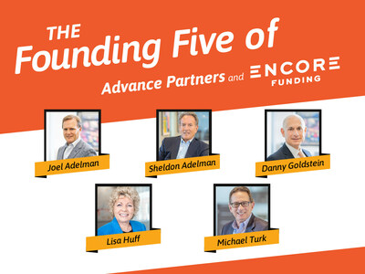 The Founders of Advance Partners and Encore Funding