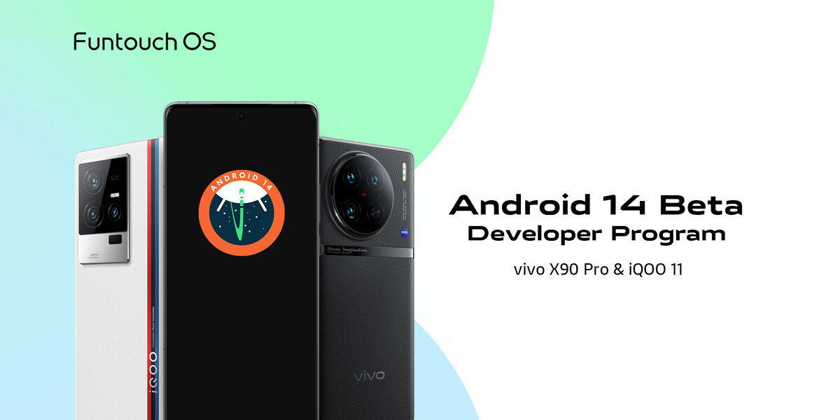 vivo Releases Android 14 Beta Program for Developers on vivo X90 Pro and  iQOO 11