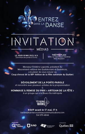 INVITATION AUX MÉDIAS - Coup d'envoi de la 189e édition de la Fête nationale du Québec
