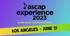 A-LIST SONGWRITER LINEUP SARAH HUDSON ("LEVITATING"), LEON THOMAS ("SNOOZE"), HITMAKA ("BOUNCE BACK"), STEPH JONES ("NONSENSE"), DARRELL BROWN ("YOU'LL THINK OF ME"), NEFF-U ("PURPOSE") & MORE SET FOR ONE-DAY LIVE ASCAP EXPERIENCE IN LA ON JUNE 21