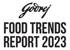 2023 will be the year of 'India Shining' for Indian cuisine and its culinary diversity, reveals Godrej Food Trends Report 2023