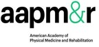 Guidance for Common Post-stroke Condition of Spasticity Released by the American Academy of Physical Medicine and Rehabilitation