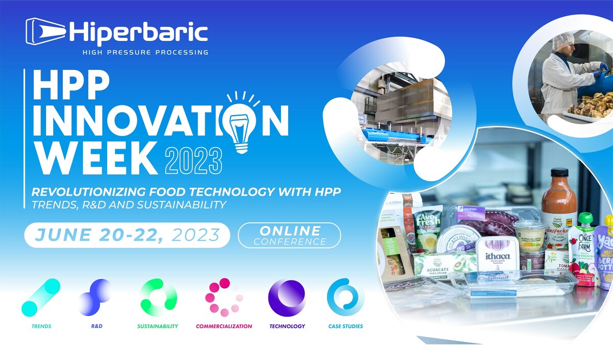 Hiperbaric Announces 3rd Annual Virtual HPP Innovation Week for the Food & Beverage Industry - Vimarsana News