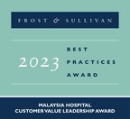 Gleneagles Hospital Kuala Lumpur Applauded by Frost &amp; Sullivan for Its Initiatives in Improving the Patient Experience and Customer Value