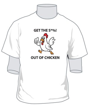 "Get the S*%! Out of Chicken" campaign to declare Salmonella an adulterant in Chicken.