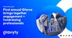 Gravyty's first annual Gforce conference brings together hundreds of like-minded engagement and fundraising professionals