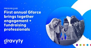 Gravyty's first annual Gforce conference brings together hundreds of like-minded engagement and fundraising professionals