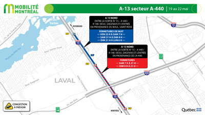 3. A-13 secteur A-440, à compter du 13 mai (Groupe CNW/Ministère des Transports et de la Mobilité durable)