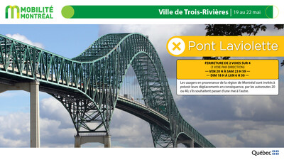 5. Ville de Trois-Rivières, 19 au 22 mai (Groupe CNW/Ministère des Transports et de la Mobilité durable)
