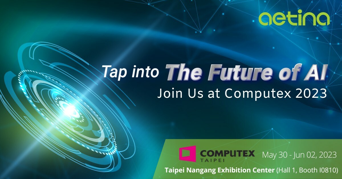 Aetina to Showcase Its New AI Solutions for Different Vertical Markets at Computex 2023 - Vimarsana News