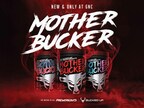 Say Hello to the Mother of All Pre-Workouts: Bucked Up® Launches Mother Bucker Only at GNC