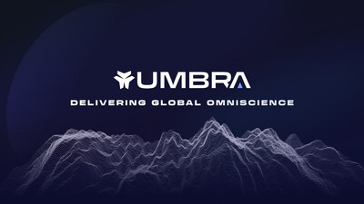 Umbra's mission is to deliver global omniscience