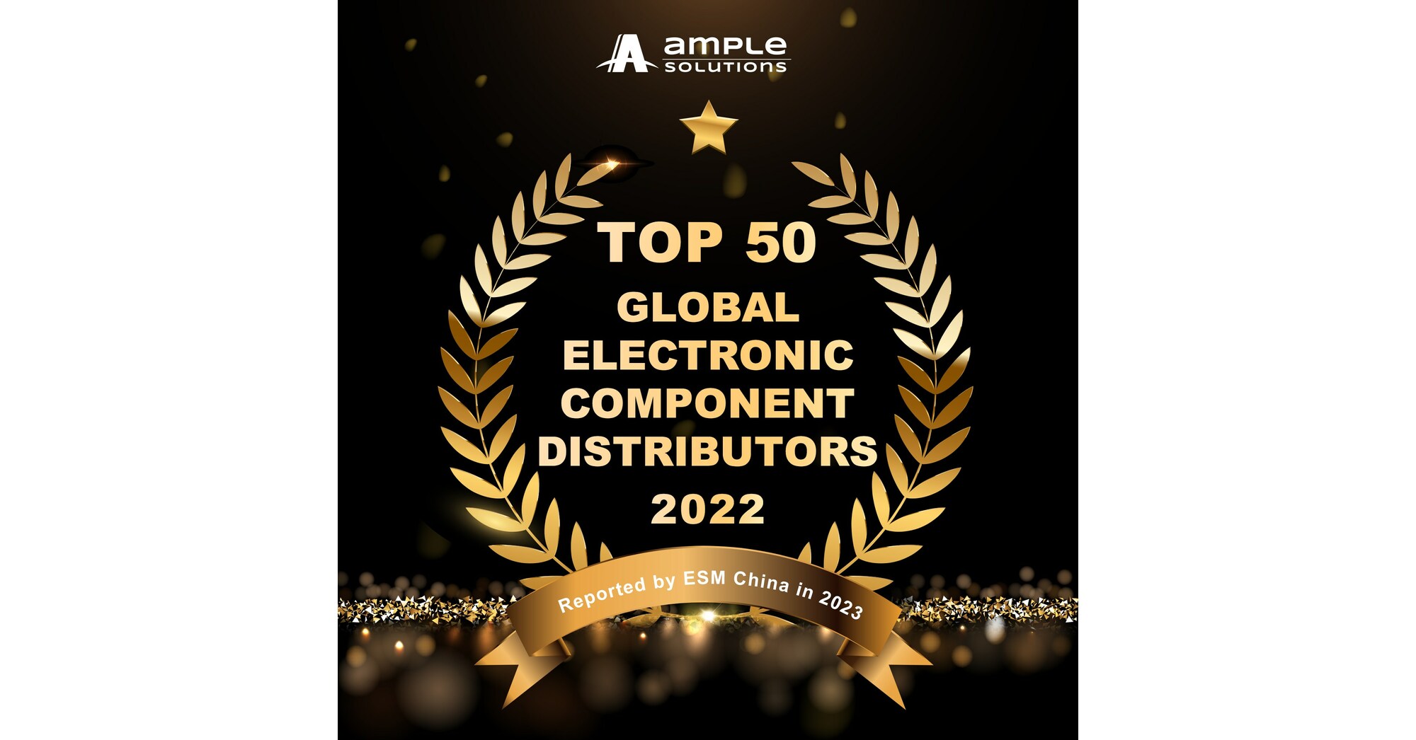 Ample Solutions Ranks Among the Global Top 50 Electronic Component