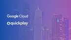 Google Cloud, Quickplay Team Up to Spur Middle East Streaming Success