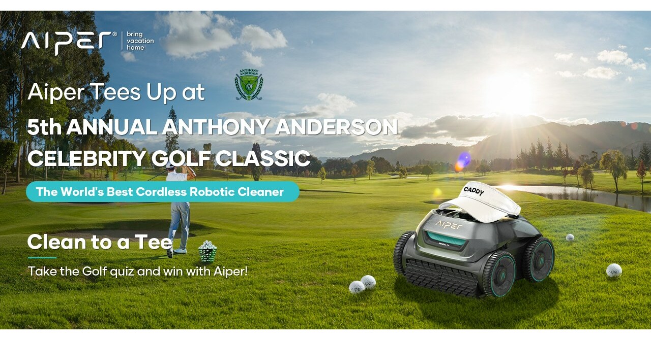 This Pool Season Make a Hole-In-One with Aiper, a Sponsor of the